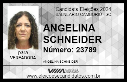 Candidato ANGELINA SCHNEIDER 2024 - BALNEÁRIO CAMBORIÚ - Eleições