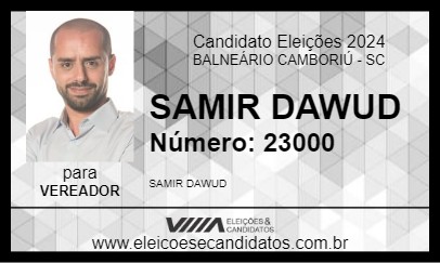 Candidato SAMIR DAWUD 2024 - BALNEÁRIO CAMBORIÚ - Eleições