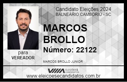 Candidato MARCOS BROLLO 2024 - BALNEÁRIO CAMBORIÚ - Eleições