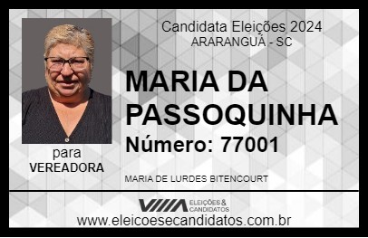 Candidato MARIA DA PASSOQUINHA 2024 - ARARANGUÁ - Eleições