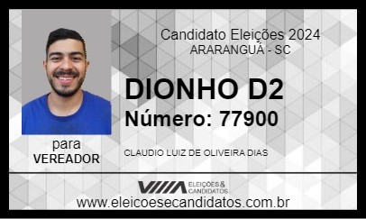 Candidato DIONHO D2 2024 - ARARANGUÁ - Eleições