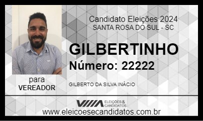 Candidato GILBERTINHO 2024 - SANTA ROSA DO SUL - Eleições