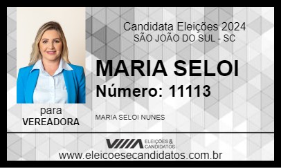 Candidato MARIA SELOI 2024 - SÃO JOÃO DO SUL - Eleições