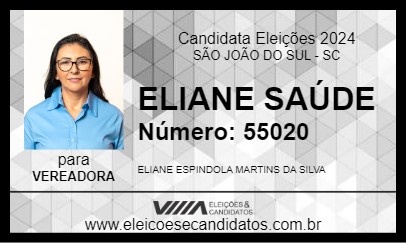 Candidato ELIANE SAÚDE 2024 - SÃO JOÃO DO SUL - Eleições