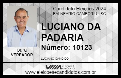 Candidato LUCIANO DA PADARIA 2024 - BALNEÁRIO CAMBORIÚ - Eleições