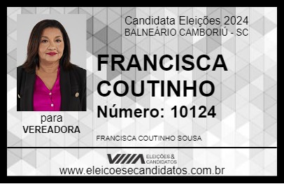 Candidato FRANCISCA COUTINHO 2024 - BALNEÁRIO CAMBORIÚ - Eleições