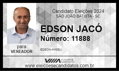 Candidato EDSON JACÓ 2024 - SÃO JOÃO BATISTA - Eleições