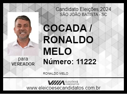 Candidato COCADA / RONALDO MELO 2024 - SÃO JOÃO BATISTA - Eleições