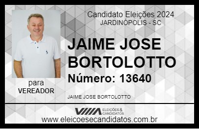 Candidato JAIME JOSE BORTOLOTTO 2024 - JARDINÓPOLIS - Eleições