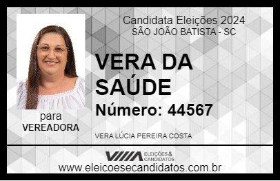 Candidato VERA DA SAÚDE 2024 - SÃO JOÃO BATISTA - Eleições