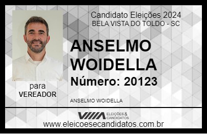 Candidato ANSELMO WOIDELLA 2024 - BELA VISTA DO TOLDO - Eleições