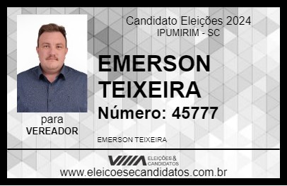 Candidato EMERSON TEIXEIRA 2024 - IPUMIRIM - Eleições