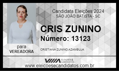 Candidato CRIS ZUNINO 2024 - SÃO JOÃO BATISTA - Eleições