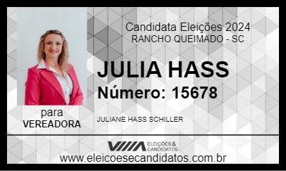 Candidato JULIA HASS 2024 - RANCHO QUEIMADO - Eleições