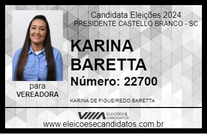 Candidato KARINA BARETTA 2024 - PRESIDENTE CASTELLO BRANCO - Eleições