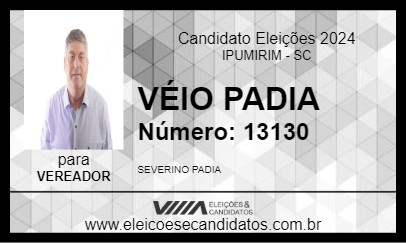 Candidato VÉIO PADIA 2024 - IPUMIRIM - Eleições