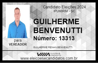 Candidato GUILHERME BENVENUTTI 2024 - IPUMIRIM - Eleições