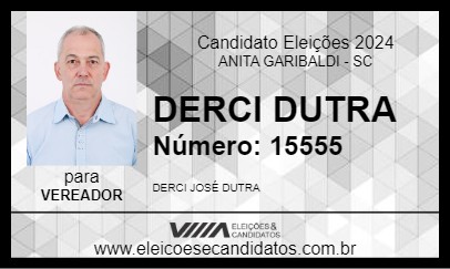 Candidato DERCI DUTRA  2024 - ANITA GARIBALDI - Eleições