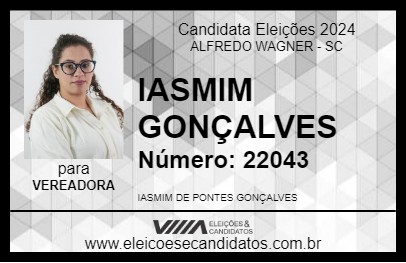 Candidato IASMIM GONÇALVES 2024 - ALFREDO WAGNER - Eleições