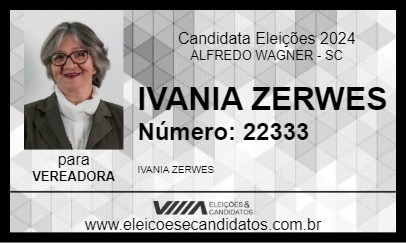 Candidato IVANIA ZERWES 2024 - ALFREDO WAGNER - Eleições