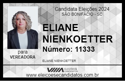 Candidato ELIANE NIENKOETTER 2024 - SÃO BONIFÁCIO - Eleições