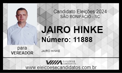 Candidato JAIRO HINKE 2024 - SÃO BONIFÁCIO - Eleições