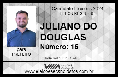 Candidato JULIANO DO DOUGLAS 2024 - LEBON RÉGIS - Eleições