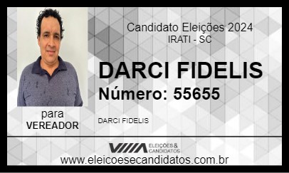 Candidato DARCI FIDELIS 2024 - IRATI - Eleições