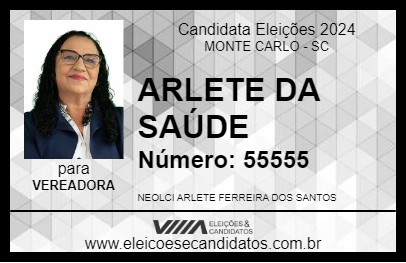 Candidato ARLETE DA SAÚDE 2024 - MONTE CARLO - Eleições