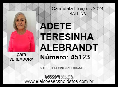 Candidato ADETE ALEBRANDT 2024 - IRATI - Eleições