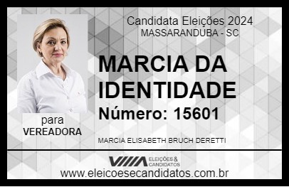 Candidato MARCIA DA IDENTIDADE 2024 - MASSARANDUBA - Eleições