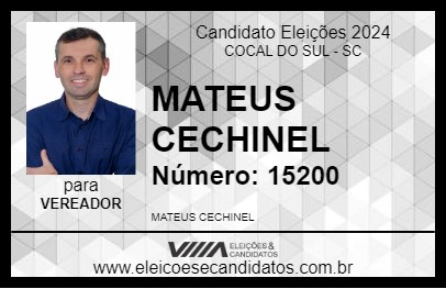 Candidato MATEUS CECHINEL  2024 - COCAL DO SUL - Eleições