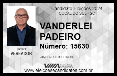 Candidato VANDERLEI PADEIRO 2024 - COCAL DO SUL - Eleições