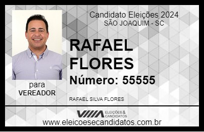 Candidato RAFAEL FLORES 2024 - SÃO JOAQUIM - Eleições