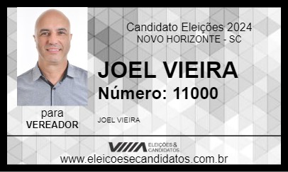 Candidato JOEL VIEIRA 2024 - NOVO HORIZONTE - Eleições