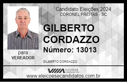 Candidato GILBERTO CORDAZZO  2024 - CORONEL FREITAS - Eleições