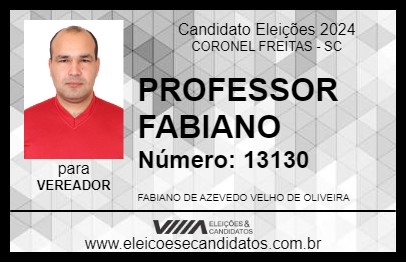 Candidato PROFESSOR FABIANO  2024 - CORONEL FREITAS - Eleições