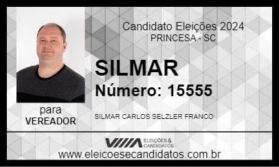 Candidato SILMAR 2024 - PRINCESA - Eleições