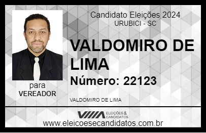 Candidato VALDOMIRO DE LIMA 2024 - URUBICI - Eleições