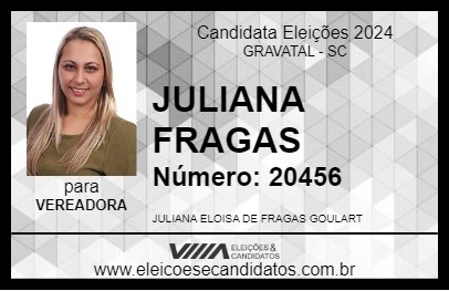 Candidato JULIANA FRAGAS 2024 - GRAVATAL - Eleições