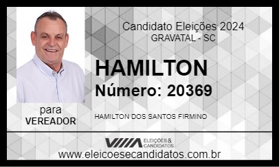 Candidato HAMILTON 2024 - GRAVATAL - Eleições