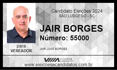 Candidato JAIR BORGES 2024 - SÃO LUDGERO - Eleições