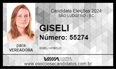 Candidato GISELI 2024 - SÃO LUDGERO - Eleições