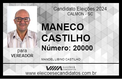 Candidato MANECO CASTILHO 2024 - CALMON - Eleições