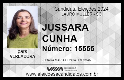 Candidato JUSSARA CUNHA 2024 - LAURO MÜLLER - Eleições