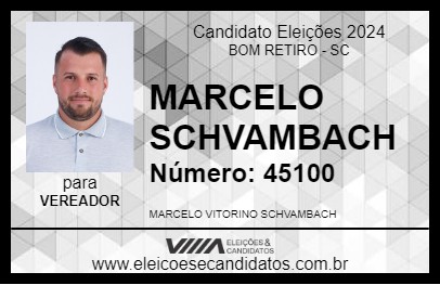 Candidato MARCELO SCHVAMBACH 2024 - BOM RETIRO - Eleições