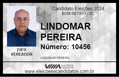 Candidato LINDOMAR PEREIRA 2024 - BOM RETIRO - Eleições