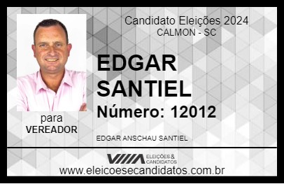 Candidato EDGAR SANTIEL 2024 - CALMON - Eleições