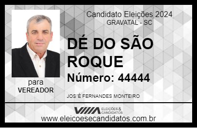 Candidato DÉ DO SÃO ROQUE 2024 - GRAVATAL - Eleições