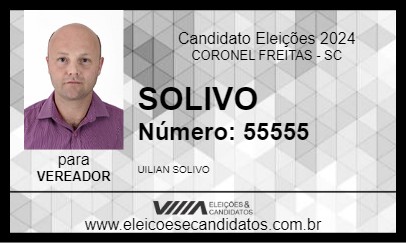 Candidato SOLIVO 2024 - CORONEL FREITAS - Eleições